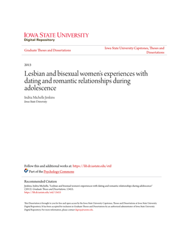 Lesbian and Bisexual Women's Experiences with Dating and Romantic Relationships During Adolescence Indria Michelle Jenkins Iowa State University