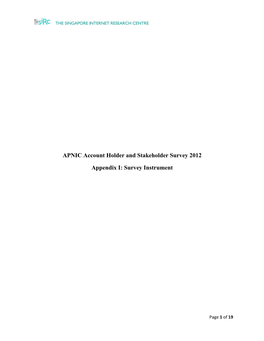 APNIC Account Holder and Stakeholder Survey 2012 Appendix I