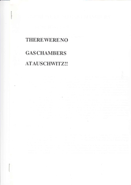Atauschwitzii There Were I.{O Gas Chambers