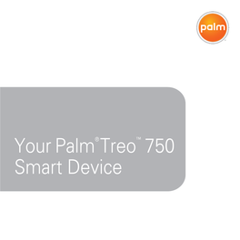Your Palm® Treo™ 750 Smart Phone User Guide