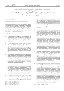 (UE) N. 659/2013 Della Commissione, Del 10 Luglio 2013, Recante