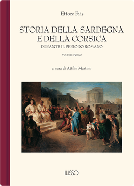 Storia Della Sardegna E Della Corsica Durante Il Dominio Romano