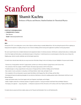 Shamit Kachru Professor of Physics and Director, Stanford Institute for Theoretical Physics