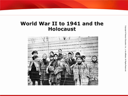 World War II to 1941 and the Holocaust TEKS 8C: Calculate Percent Composition and Empirical and Molecular Formulas