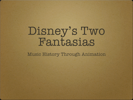 Fantasias Music History Through Animation Background