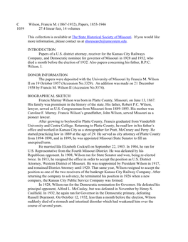Wilson, Francis M. (1867-1932), Papers, 1853-1946 1039 27.4 Linear Feet, 14 Volumes