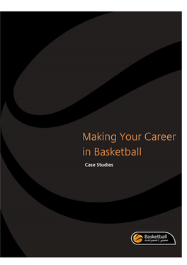 Making Your Career in Basketball – Case Studies the US College Experience