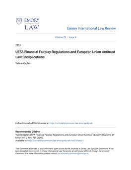 UEFA Financial Fairplay Regulations and European Union Antitrust Law Complications