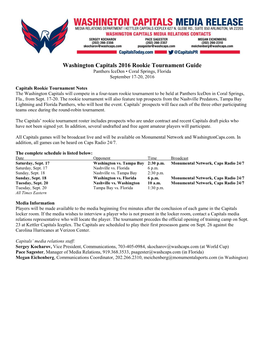 Washington Capitals 2016 Rookie Tournament Guide Panthers Iceden • Coral Springs, Florida September 17-20, 2016