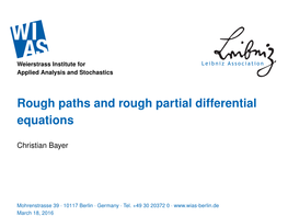 Rough Paths and Rough Partial Differential Equations