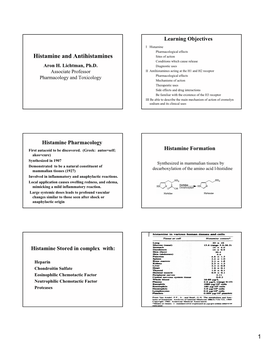 Histamine and Antihistamines Sites of Action Conditions Which Cause Release Aron H