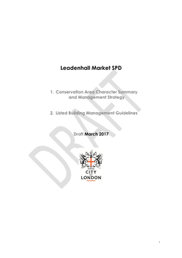 Appendix a Leadenhall Market SPD 1 Conservation Area Document Draft One , Item 7E PDF 4 MB