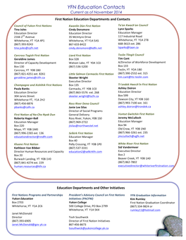 YFN Education Contacts Current As of November 2014 First Nation Education Departments and Contacts