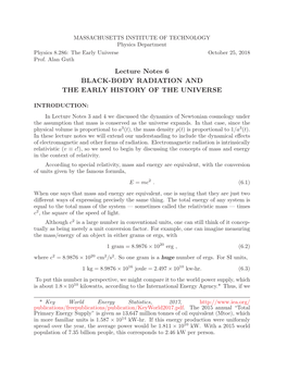 Lecture Notes 6 BLACK-BODY RADIATION and the EARLY HISTORY of the UNIVERSE