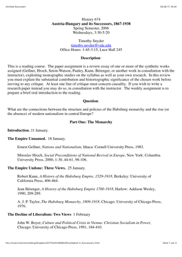 History 674 Austria-Hungary and Its Successors, 1867-1938 Spring Semester, 2006 Wednesdays, 3:30-5:20