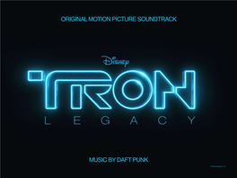 Music by Daft Punk Original Motion Picture Soundtrack