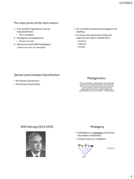 Darwin and Linnaean Classification Phylogenetics Willi Hennig