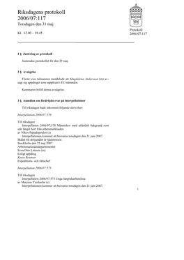Snabbprotokoll 2006/07:117, Torsdagen Den 31 Maj-Kl. 12.00