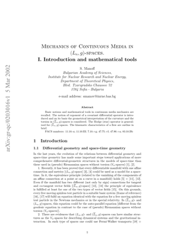 Mechanics of Continuous Media in $(\Bar {L} N, G) $-Spaces. I