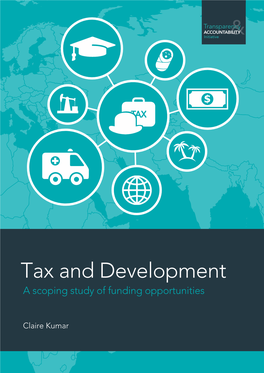 Tax and Development a Scoping Study of Funding Opportunities