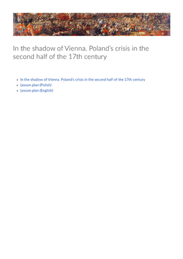 In the Shadow of Vienna. Poland's Crisis in the Second Half of the 17Th