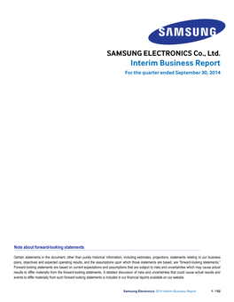 Interim Business Report for the Quarter Ended September 30, 2014