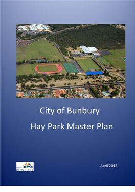 City of Bunbury Hay Park Master Plan