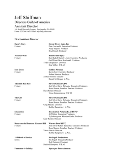 Jeff Shiffman Directors Guild of America Assistant Director 100 South Hayworth Avenue