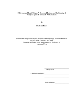 Difference and Laïcité: France's Headscarf Debates and the Banning of Religious Symbols in French Public Schools by Heather