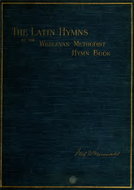 The Latin Hymns in the Wesleyan Hymn Book