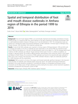 Spatial and Temporal Distribution of Foot and Mouth Disease Outbreaks in Amhara Region of Ethiopia in the Period 1999 to 2016