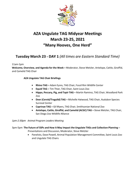 AZA Ungulate TAG Midyear Meetings March 23-25, 2021 “Many Hooves, One Herd”