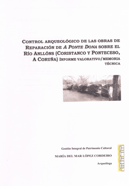 A PONTE DONA SOBRE EL Río ANLLÓNS (CORISTANCO Y PONTECESO, a CORUÑA) INFORME VALORATIVO/ MEMORIA TÉCNICA