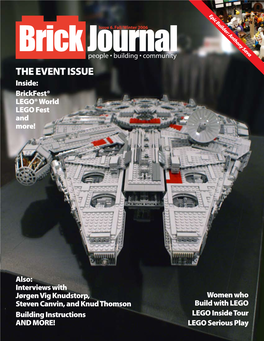 THE EVENT ISSUE Inside: Brickfest® LEGO® World LEGO Fest and More!