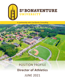 POSITION PROFILE Director of Athletics JUNE 2021