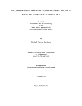 Influences on Fungal Community Composition in Roots and Soil Of