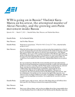 Vladimir Kara- Murza on His Arrest, the Attempted Murder of Alexei Navalny, and the Growing Anti-Putin Movement Inside Russia