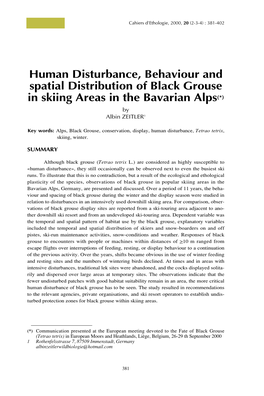 Human Disturbance, Behaviour and Spatial Distribution of Black Grouse in Skiing Areas in the Bavarian Alps(*) by Albin ZEITLER1