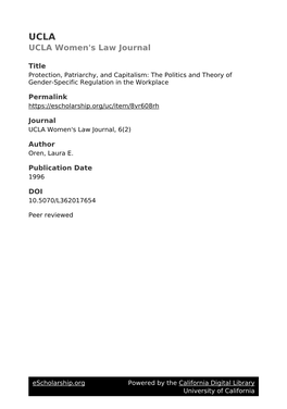 Protection, Patriarchy, and Capitalism: the Politics and Theory of Gender-Specific Regulation in the Workplace