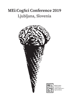 Proceedings of the Mei:Cogsci Conference 2019 Ljubljana, Slovenia