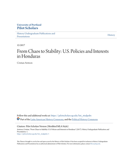 From Chaos to Stability: U.S. Policies and Interests in Honduras Cristian Arntson
