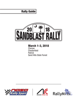 Sandblast Rally Stage Schedule Leg 1 Saturday March 3, 2018 Distance Target First TC / SS Location Stage Transit Total Minutes Due