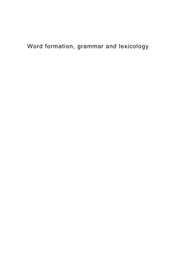 Word Formation, Grammar and Lexicology