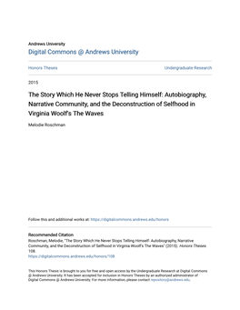 The Story Which He Never Stops Telling Himself: Autobiography, Narrative Community, and the Deconstruction of Selfhood in Virginia Woolf's the Waves