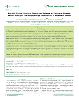 Reviews Familial Cortical Myoclonic Tremor and Epilepsy, an Enigmatic Disorder: from Phenotypes to Pathophysiology and Genetics