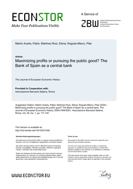 Maximizing Profits Or Pursuing the Public Good? the Bank of Spain As a Central Bank