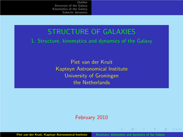 Structure, Kinematics and Dynamics of the Galaxy