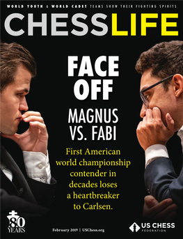 MAGNUS VS. FABI First American World Championship Contender in Decades Loses a Heartbreaker to Carlsen