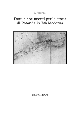 Fonti E Documenti Per La Storia Di Rotonda in Età Moderna