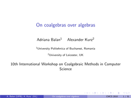 On Coalgebras Over Algebras